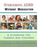 Overcoming ADHD Without Medication