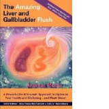 Amazing Liver and Gallbladder Flush