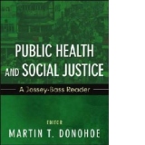 Public Health and Social Justice