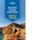 Lonely Planet Pacific Coast Highways Road Trips