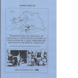 Marginalitate sociala si spatiala: conceptualizare si tipologie in cazul rromilor din Banat si sudul Crisanei