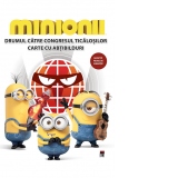 Minionii - Drumul catre Congresul Ticalosilor. Carte cu abtibilduri