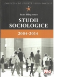 Studii sociologice 2004-2014