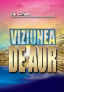 Viziunea de aur