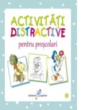 Activitati distractive pentru prescolari