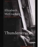 Thunderstruck & Other Stories