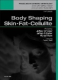 Body Shaping: Skin Fat Cellulite