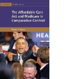 Affordable Care Act and Medicare in Comparative Context