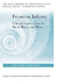 Formless Infinity: Clinical Explorations of Matte Blanco and