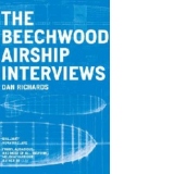 Beechwood Airship Interviews