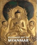 Buddhist Art of Myanmar