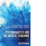 Psychoanalysis and the Artistic Endeavor