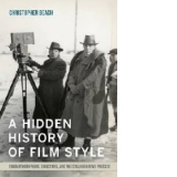 Hidden History of Film Style