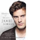 Jamie Dornan: Shades of Desire