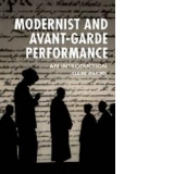 Modernist and Avant-Garde Performance