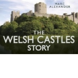 Welsh Castles Story