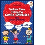 Timtim-Timy invata limba engleza. Caiet pentru prescolari