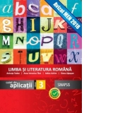 Limba si literatura romana. Caiet de aplicatii pentru clasa a III-a