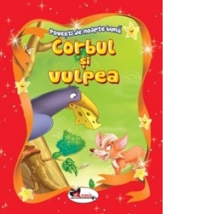 Corbul si vulpea