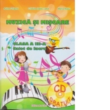 Muzica si miscare pentru clasa a III-a - Caiet de lucru (contine CD)