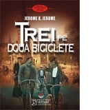 Trei pe doua biciclete