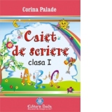 Caiet de scriere pentru clasa I (2015)