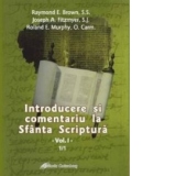 Introducere si comentariu la Sfanta Scriptura - volumul I -
