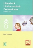 Literatura. Limba romana. Comunicare clasa a VI-a