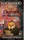 Craniul din biblioteca (seria Lockwood si asociatii, vol.2)