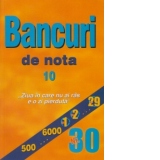 Bancuri de nota 10 - Nr. 30