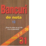 Bancuri de nota 10 - Nr. 31