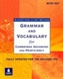 Grammar and Vocabulary for Cambridge Advanced and Proficiency: With Key (Grammar and Vocabulary)