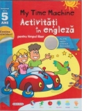 My time machine - Activitati in engleza pentru timpul liber - cu CD audio si benzi desenate (5 ani)