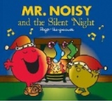 Mr Noisy and the Silent Night