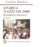 Starea natiunii 2000. Romania incotro? Vol. 1