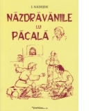 Nazdraveniile lui Pacala