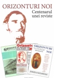 Orizonturi noi. Centenarul unei reviste