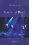 Muzici si Muze - de la piesa de teatru la musical