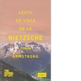 Lectii de viata de la Nietzsche