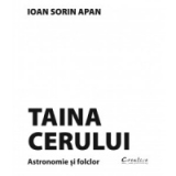 Taina Cerului - Astronomie si folclor