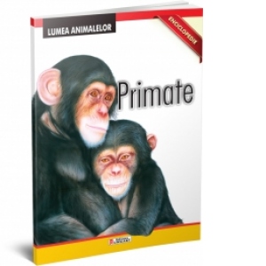 Vezi detalii pentru Lumea animalelor. Primate - Enciclopedie