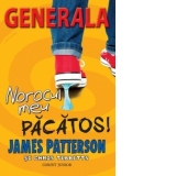 Norocul meu pacatos! (Generala, vol. 7)