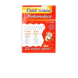 Sa scriem cifrele! Caiet de scriere pentru matematica 5-7 ani