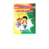 Exercitii grafice pentru prescolari si scolari mici