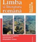 Limba si literatura romana. Ghid pentru pregatirea concursurilor si olimpiadelor  scolare . Clasele VII-VIII, vol. VII