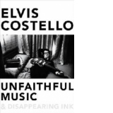 Unfaithful Music and Disappearing Ink