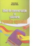 Ghid de conversatie si calatorie roman-spaniol