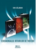 Ceremonialul riturilor de trecere (eBook)