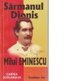 Sarmanul Dionis / Amintiri din copilarie