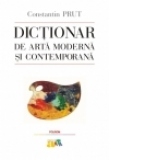 Dictionar de arta moderna si contemporana